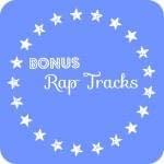BONUS Rap Tracks